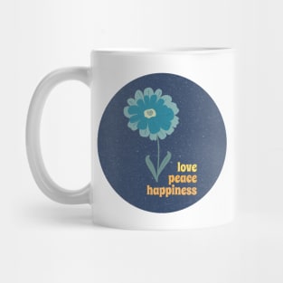 Love Peace Happiness Flower Mug
